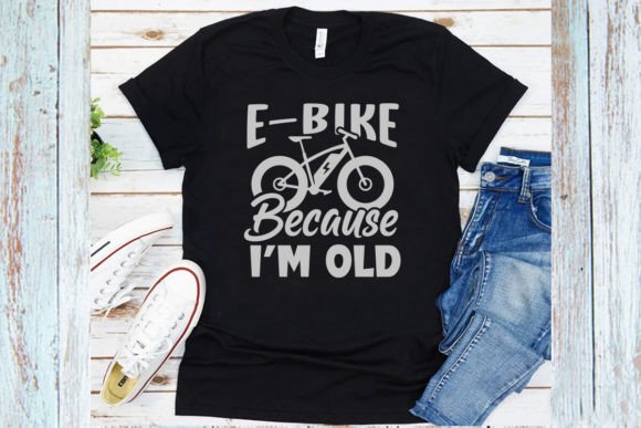 A Funny E-Bike Saying Graphics Review for T-Shirt Designers