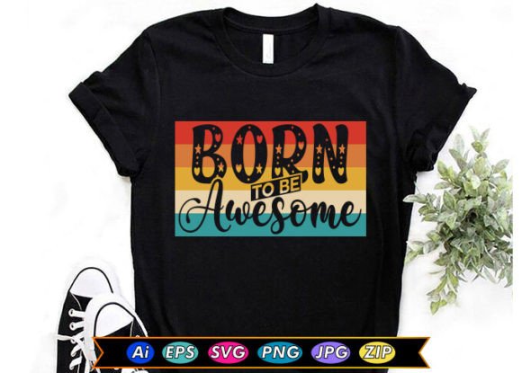 Born to Be Awesome