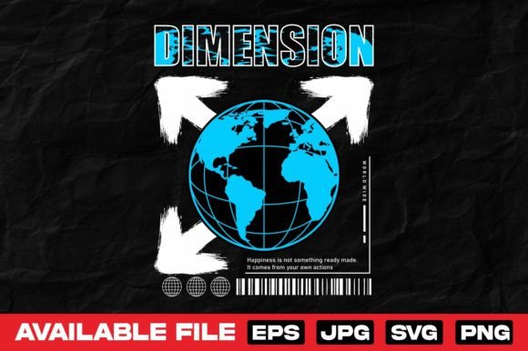 Dimension Urban Streetwear Graphics & T-Shirt Designs