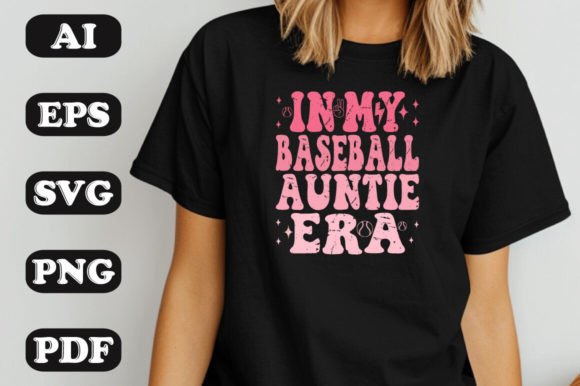 In My Baseball Auntie Era SVG Graphics