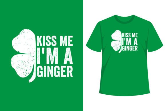 Kiss Me I’m a Ginger Graphics & T-Shirt Designs