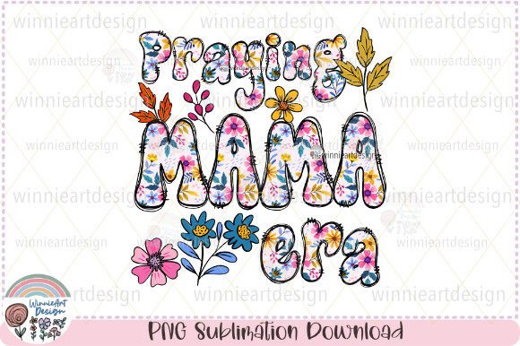 Praying Mama Spring Flower Letter Doodle for T-Shirt Graphics